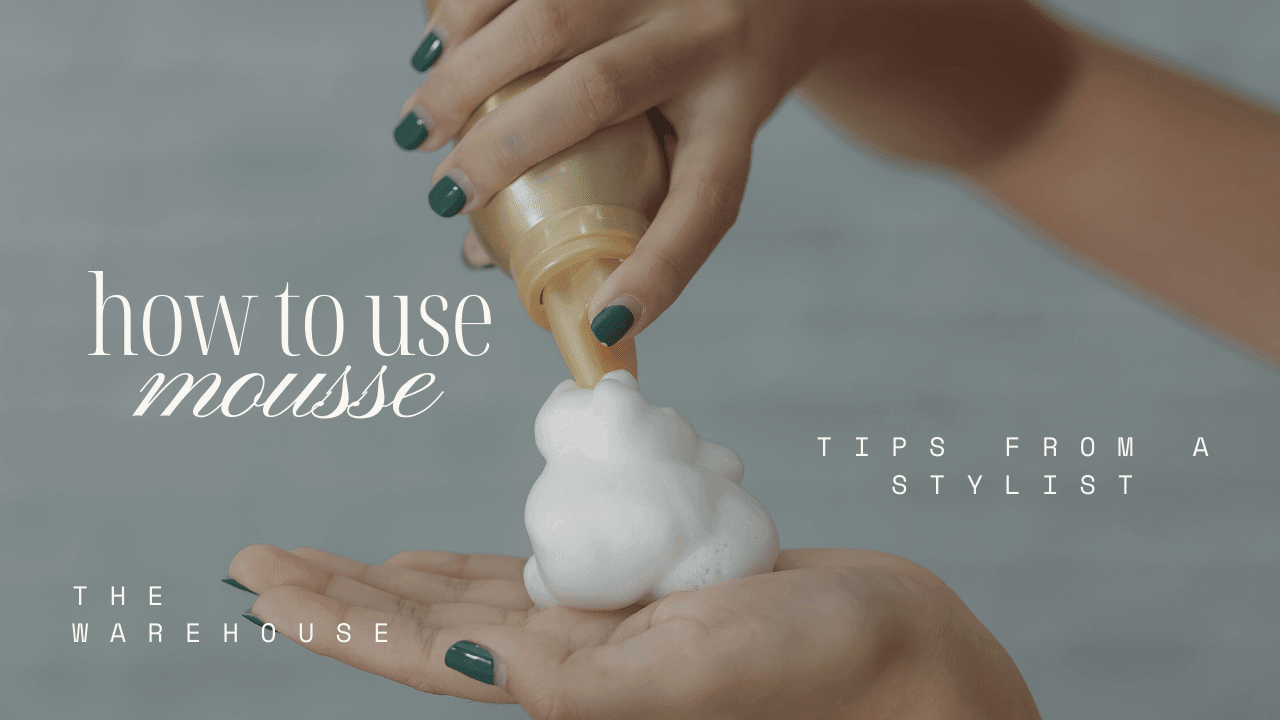 What Is Hair Mousse and How Does It Work? - The Warehouse Salon
