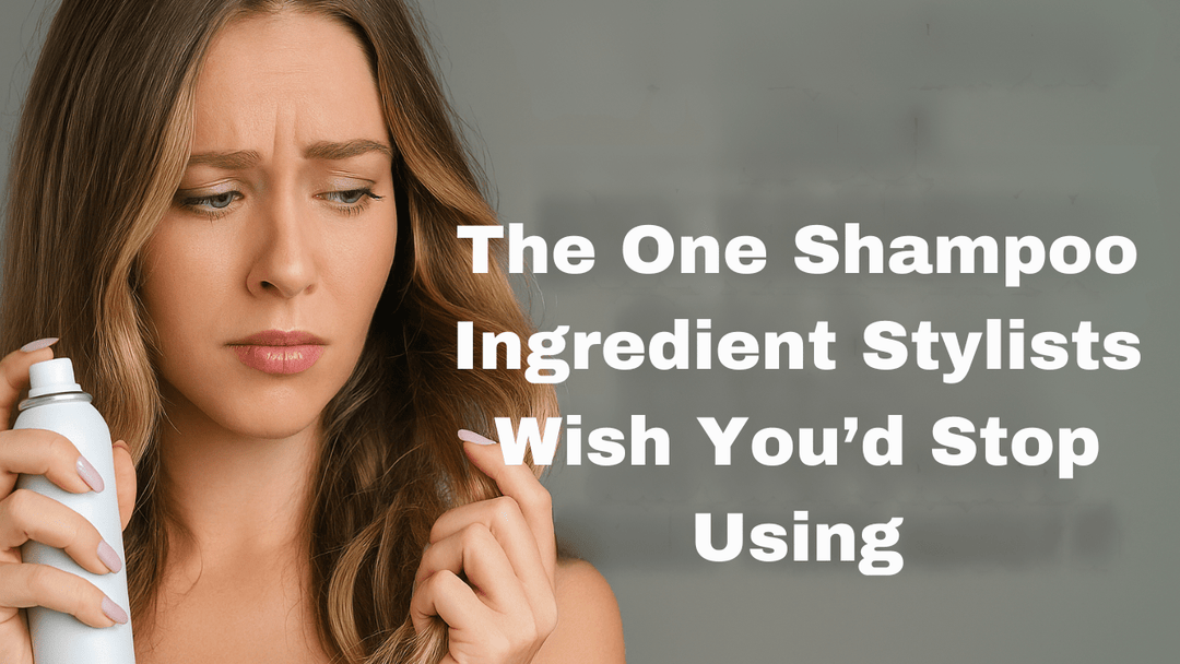 The One Shampoo Ingredient Stylists Wish You’d Stop Using
