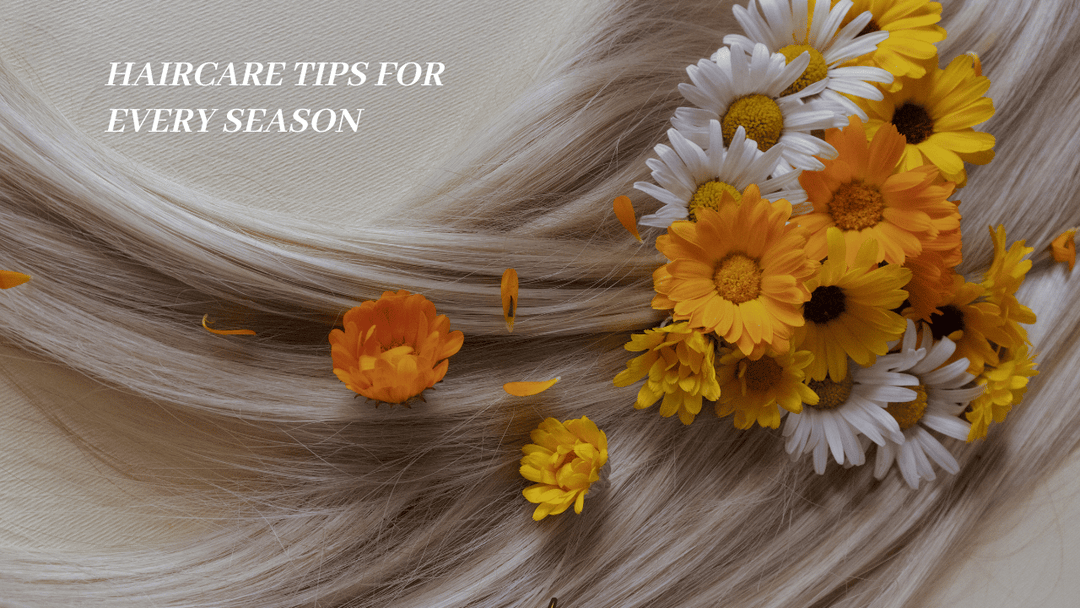 Seasonal Haircare Tips : Keep Your Locks Fabulous All Year Long