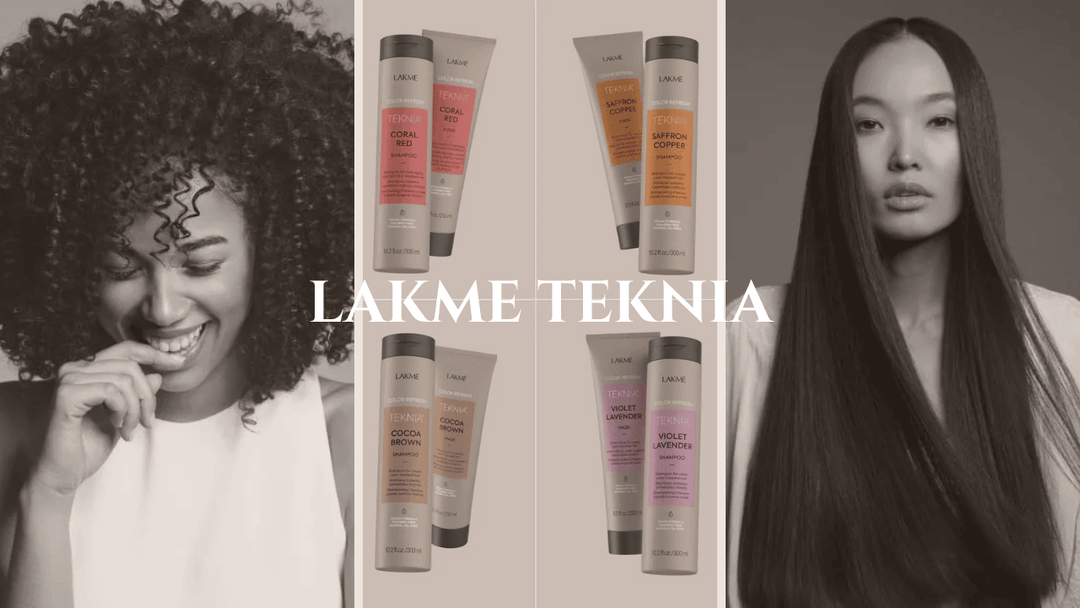 Innovative Concious Haircare: Introducing Teknia by Lakme