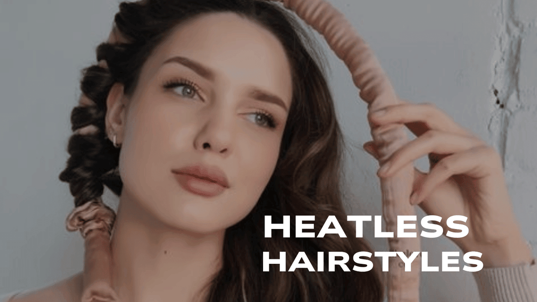 Embrace Heatless Hairstyles: Your Guide to Gorgeous Air-Dried Looks