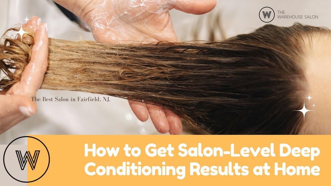 How to Get Salon-Level Deep Conditioning Results at Home