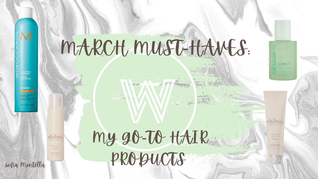 March Must-Haves: My Go-To Hair Products from The Warehouse Salon at The Warehouse Salon, Fairfield NJ