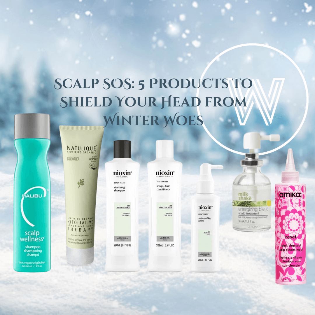 Scalp SOS: 5 Products to Shield Your Head from Winter Woes