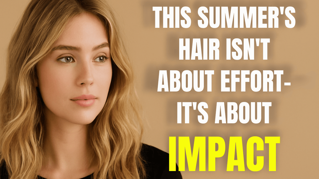 This Summer’s Hair Isn’t About Effort — It’s About Impact at The Warehouse Salon, Fairfield NJ