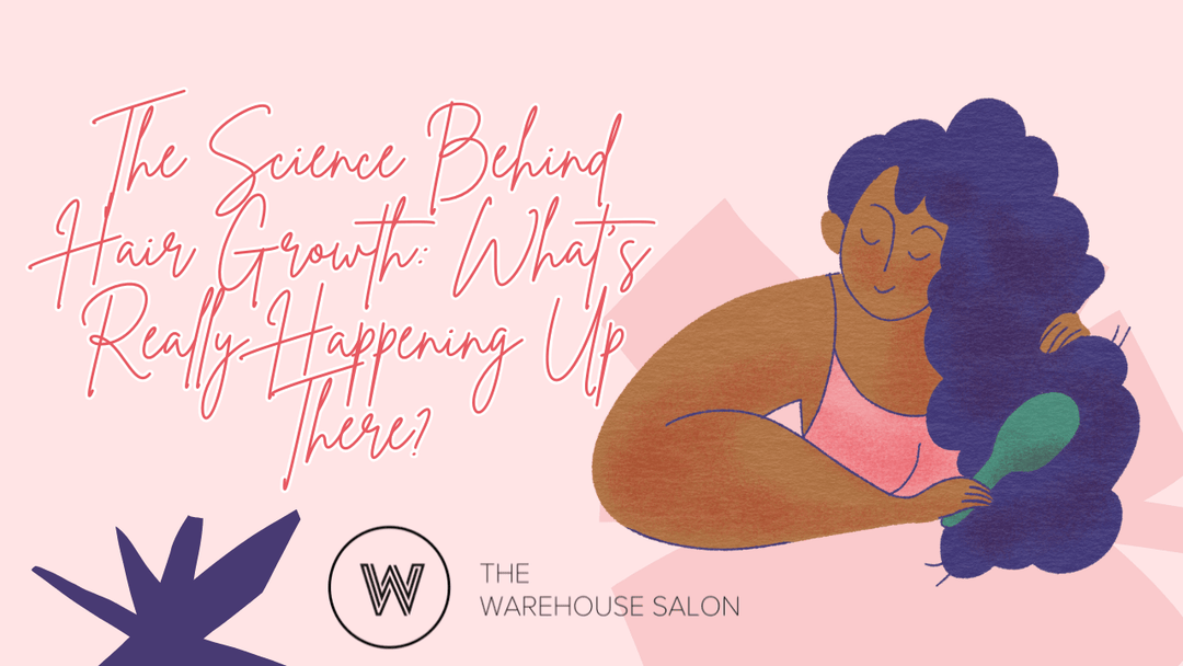 The Science Behind Hair Growth: What’s Really Happening Up There?