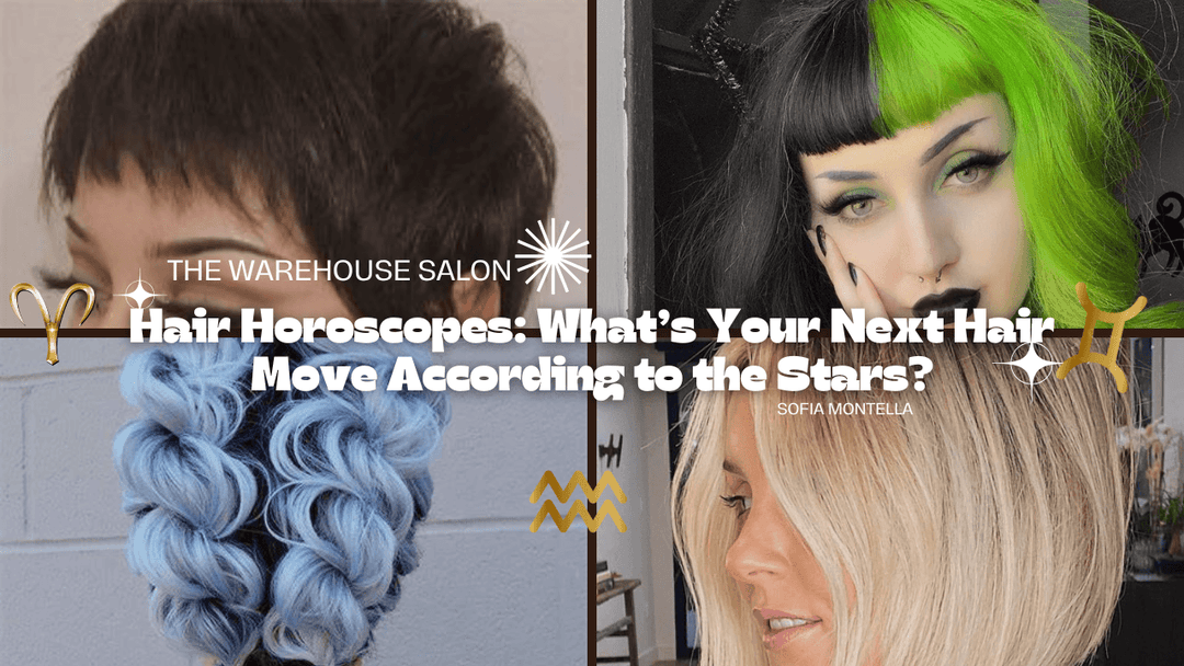 Hair Horoscopes: What’s Your Next Hair Move According to the Stars? at The Warehouse Salon, Fairfield NJ