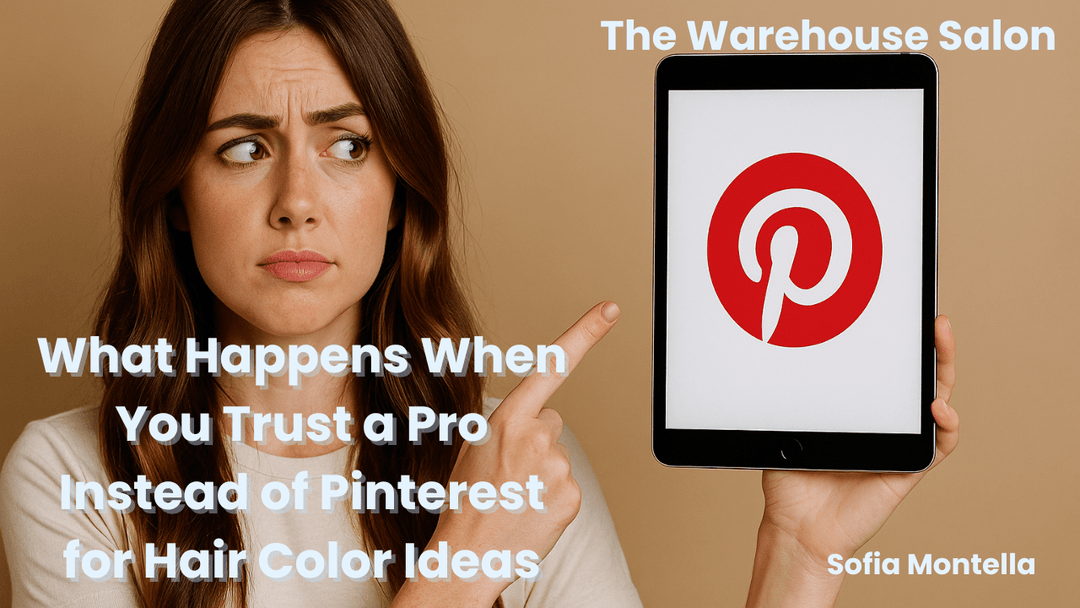 What Happens When You Trust a Pro Instead of Pinterest for Hair Color Ideas at The Warehouse Salon, Fairfield NJ