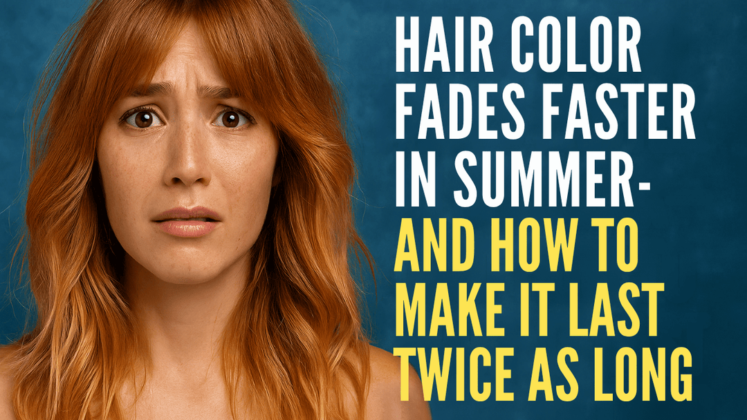 Why Your Hair Color Fades Faster in Summer — And How to Make It Last Twice as Long at The Warehouse Salon, Fairfield NJ