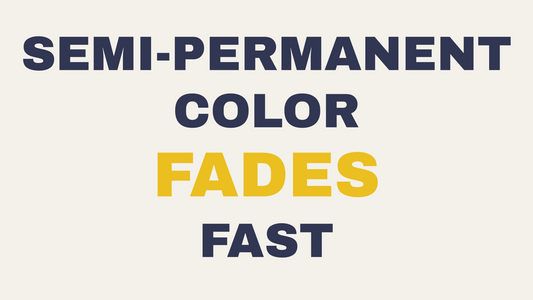 Why Semi-Permanent Color Fades in a Week Instead of a Month at The Warehouse Salon, Fairfield NJ