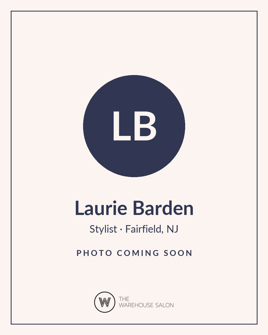 Laurie Barden, stylist at The Warehouse Salon in Fairfield, NJ. Photo coming soon.